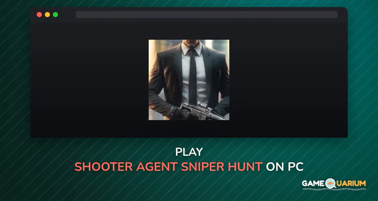 Shooter Agent: Sniper Hunt on Windows