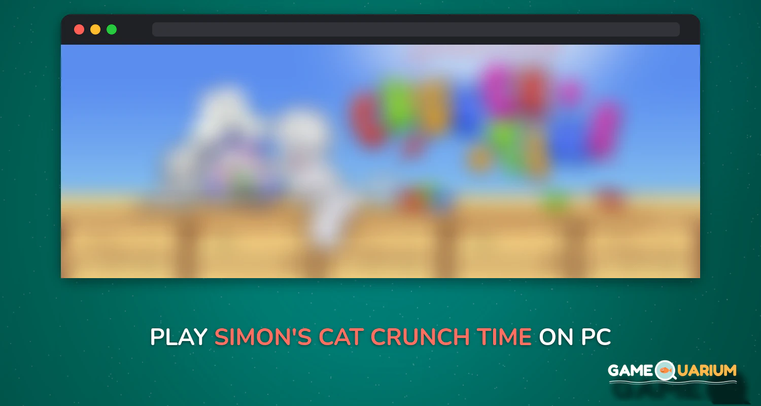 Simon's Cat - Crunch Time on Windows Simon's Cat - Crunch Time on Windows