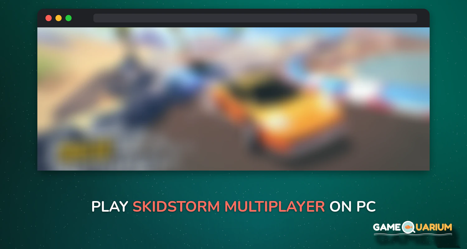 SkidStorm—Multiplayer on Windows SkidStorm—Multiplayer on Windows