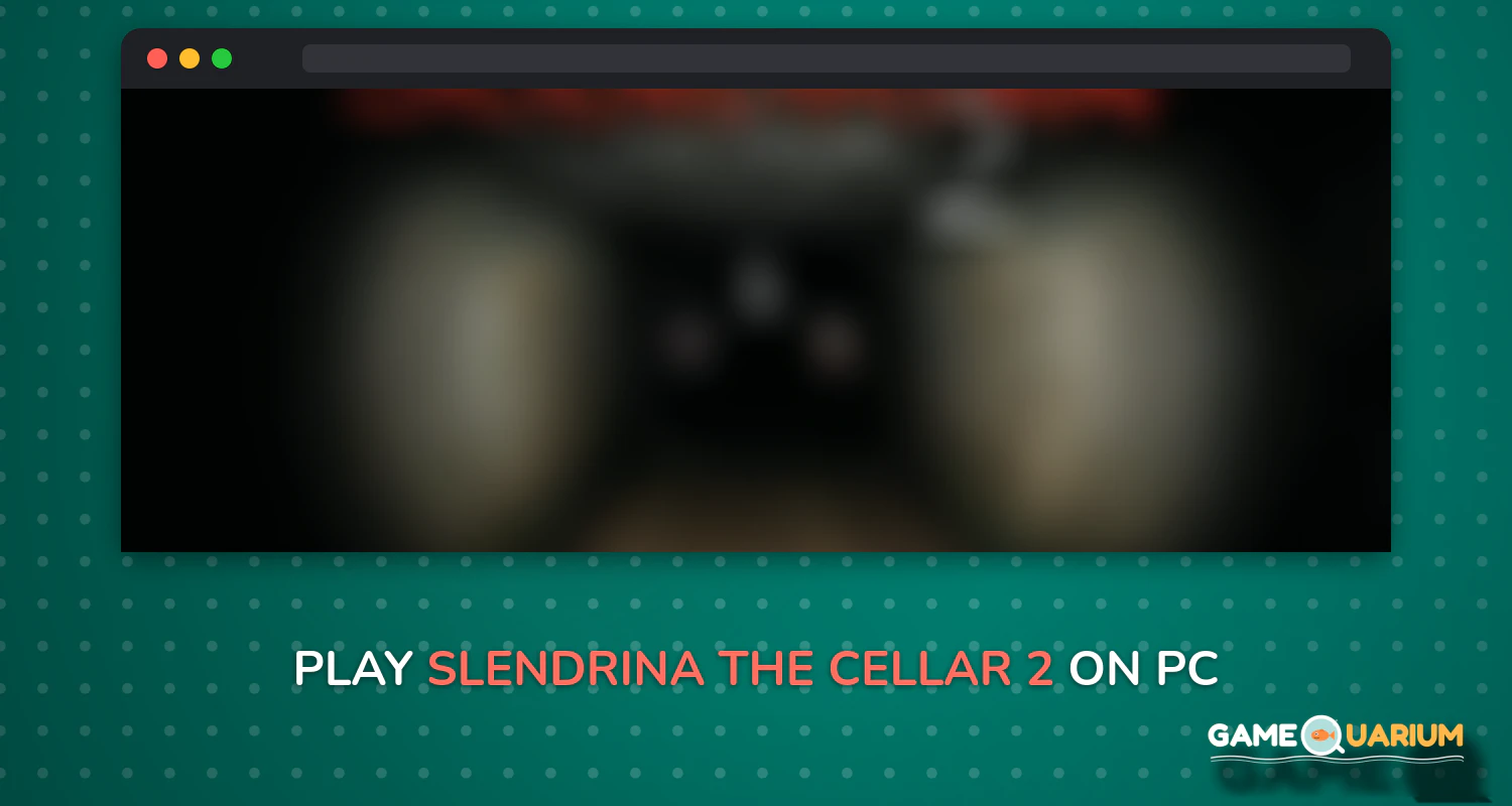 Slendrina: The Cellar 2 on Windows