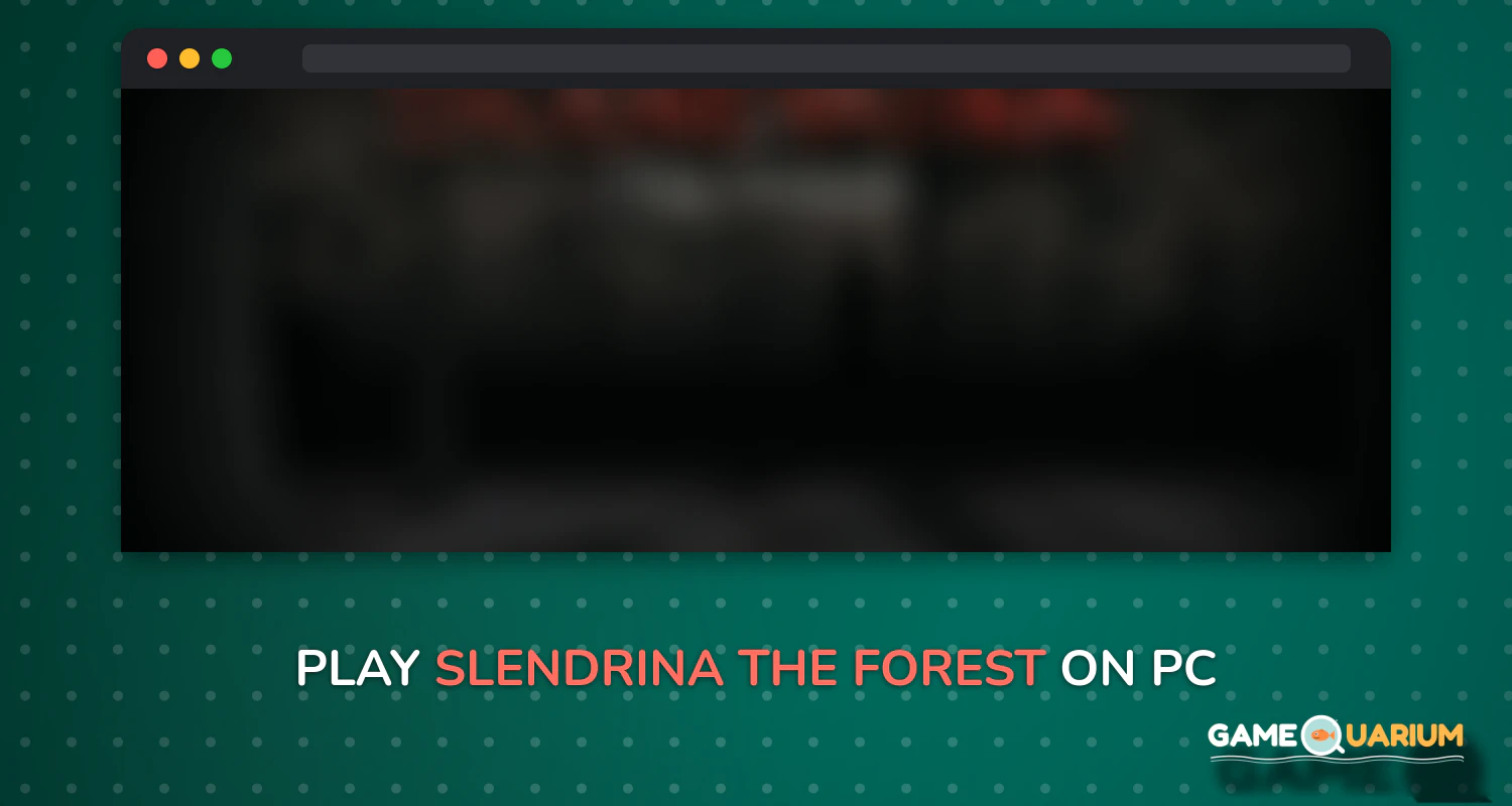 Slendrina: The Forest on Windows Slendrina: The Forest on Windows