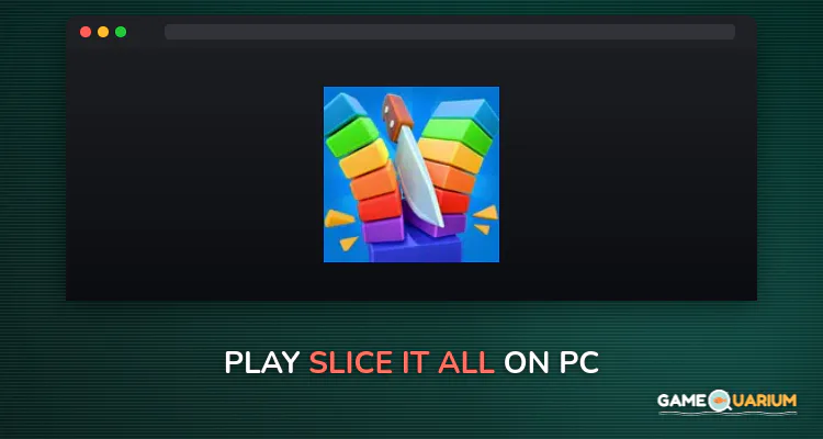 Slice It All! on Windows