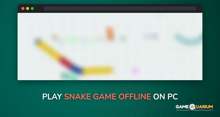 Snake Game offline on Windows Snake Game offline on Windows