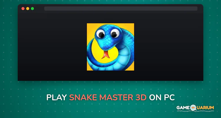 Snake Master 3D on Windows Snake Master 3D on Windows