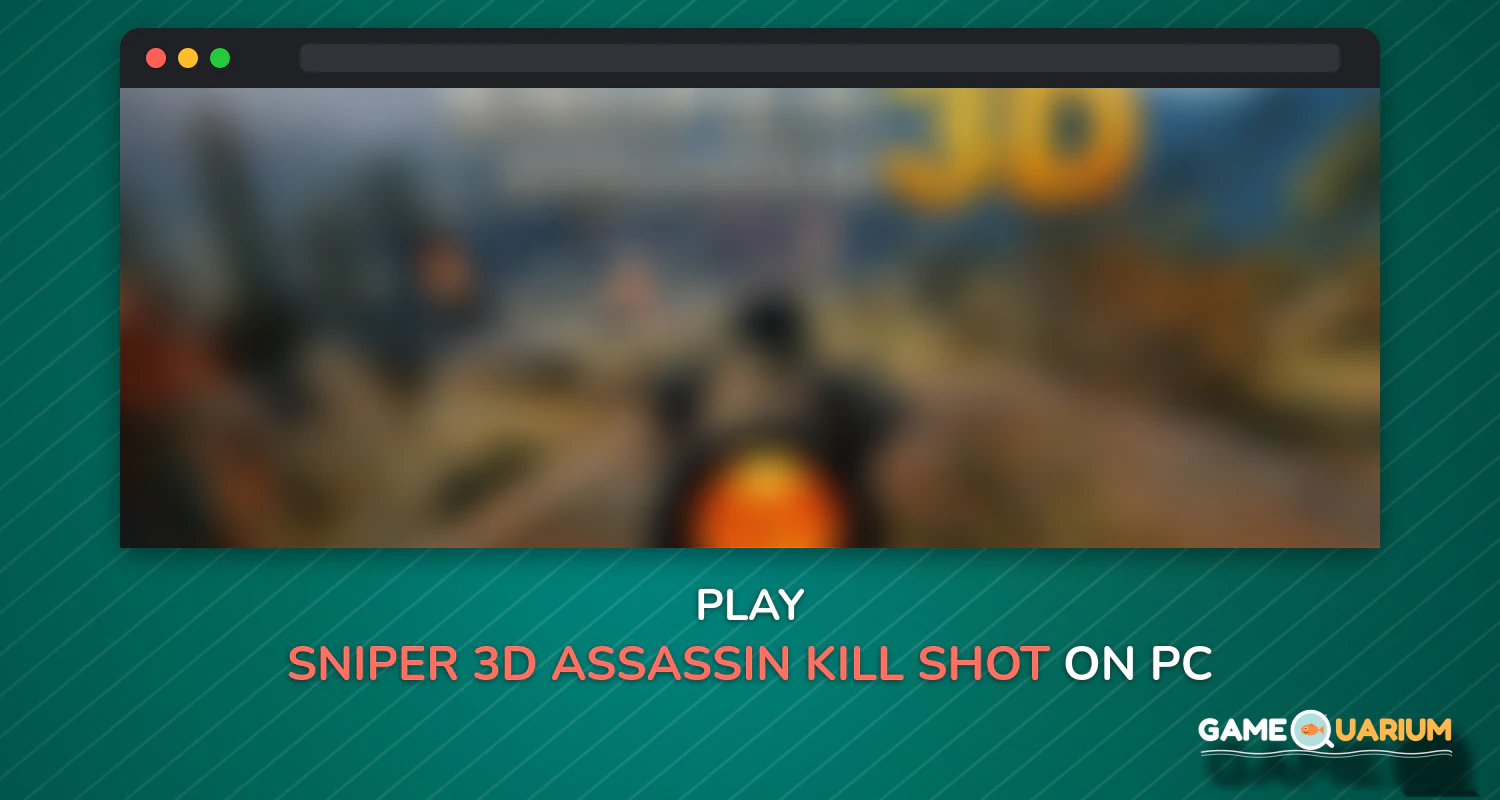 Sniper 3D Assassin - Kill Shot Games on Windows