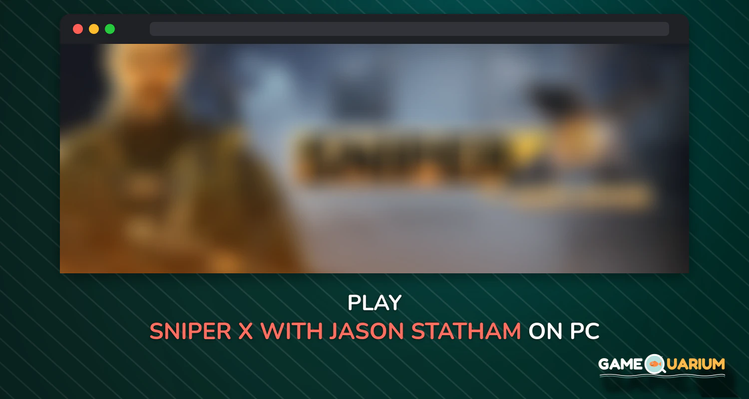 SNIPER X WITH JASON STATHAM on Windows SNIPER X WITH JASON STATHAM on Windows