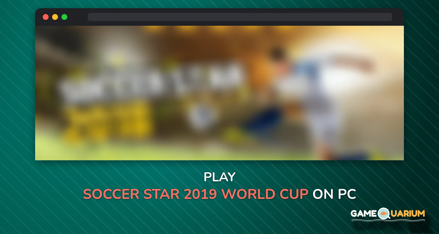 Soccer Star 2019 World Cup Legend on Windows Soccer Star 2019 World Cup Legend on Windows