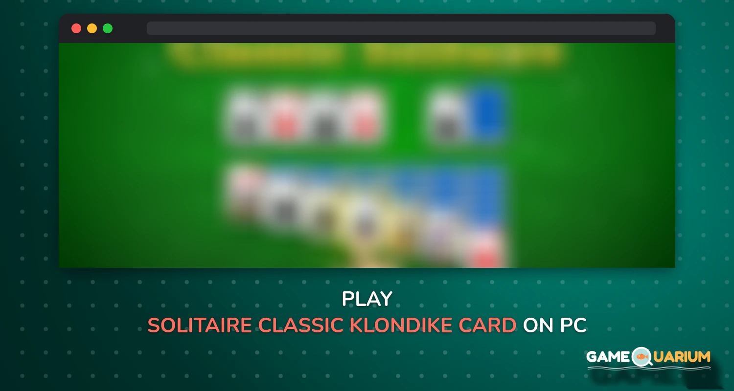 Solitaire – Classic Klondike Card Game on Windows