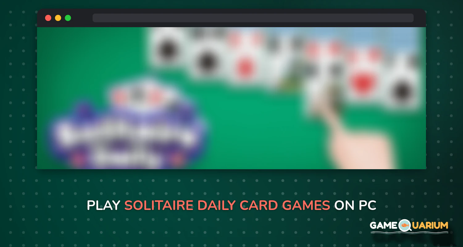 Solitaire Daily - Card Games on Windows