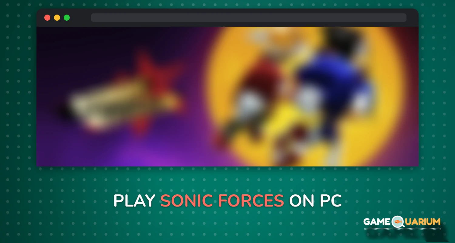 Sonic Forces on Windows