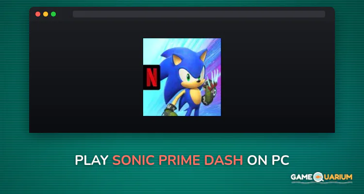 Sonic Prime Dash on Windows