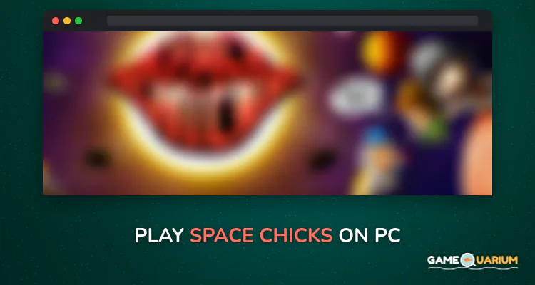 Space Chicks on Windows Space Chicks on Windows