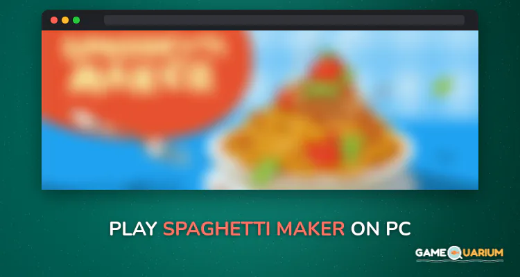 Spaghetti Maker on Windows Spaghetti Maker on Windows