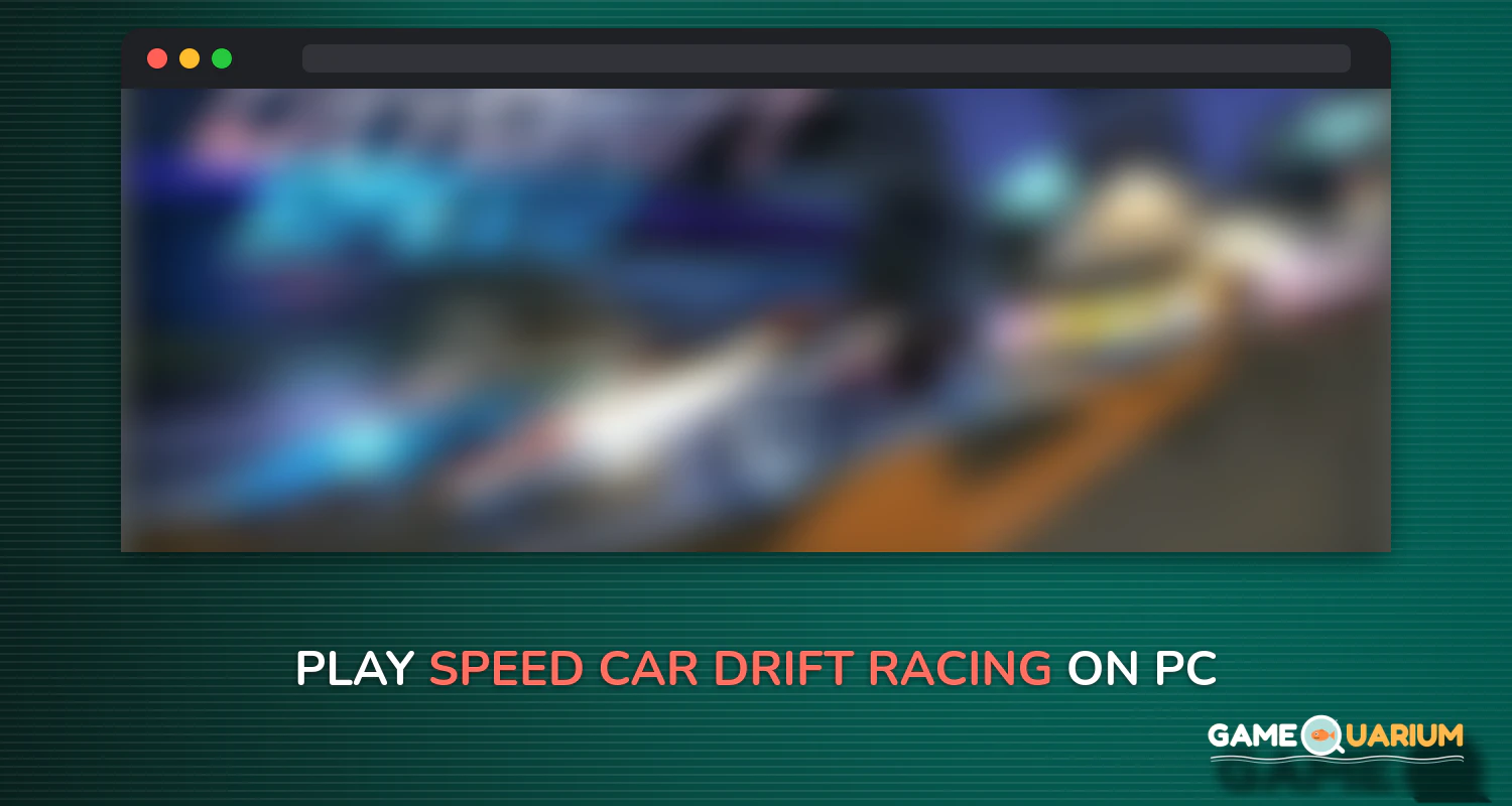 Speed Car Drift Racing on Windows Speed Car Drift Racing on Windows