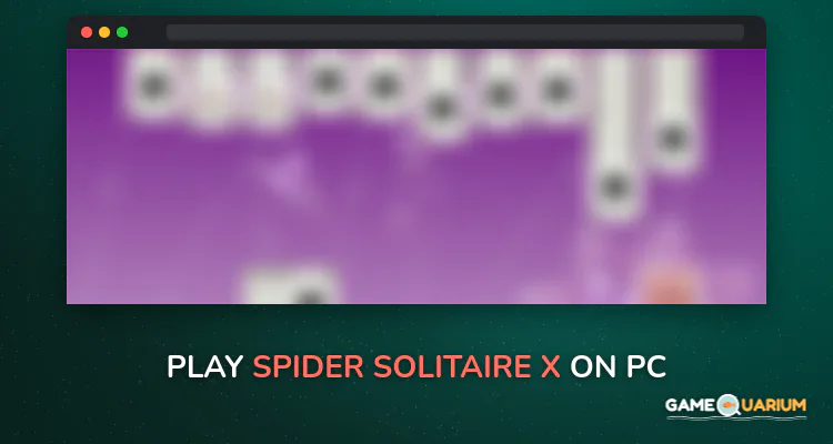 Spider Solitaire X on Windows Spider Solitaire X on Windows