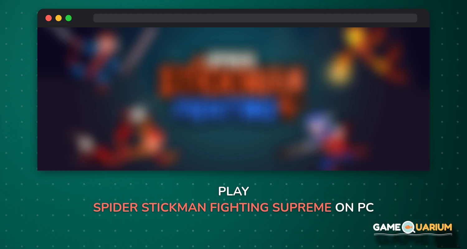 Spider Stickman Fighting - Supreme Warriors on Windows Spider Stickman Fighting - Supreme Warriors on Windows