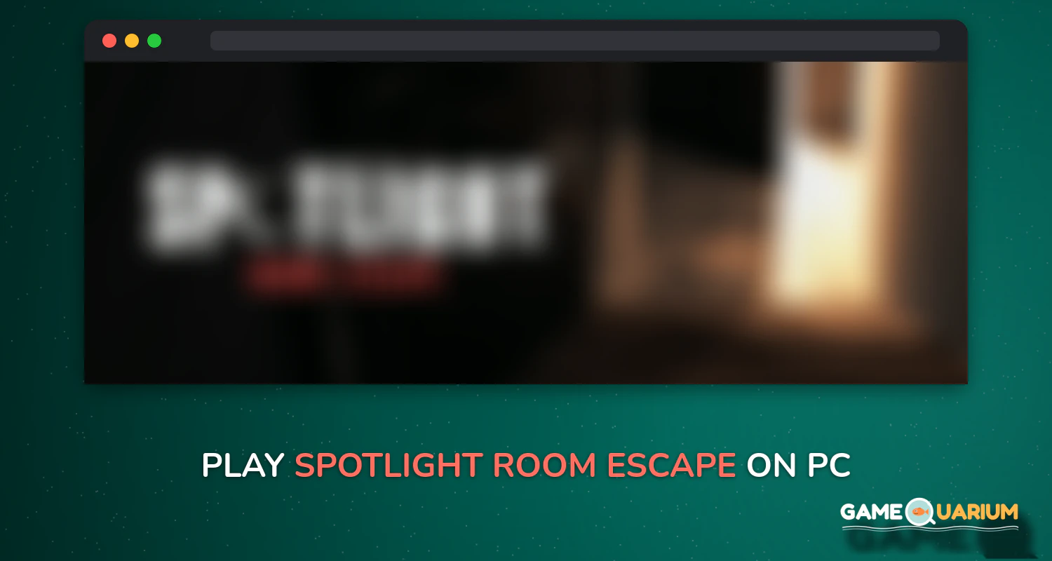 Spotlight: Room Escape on Windows Spotlight: Room Escape on Windows