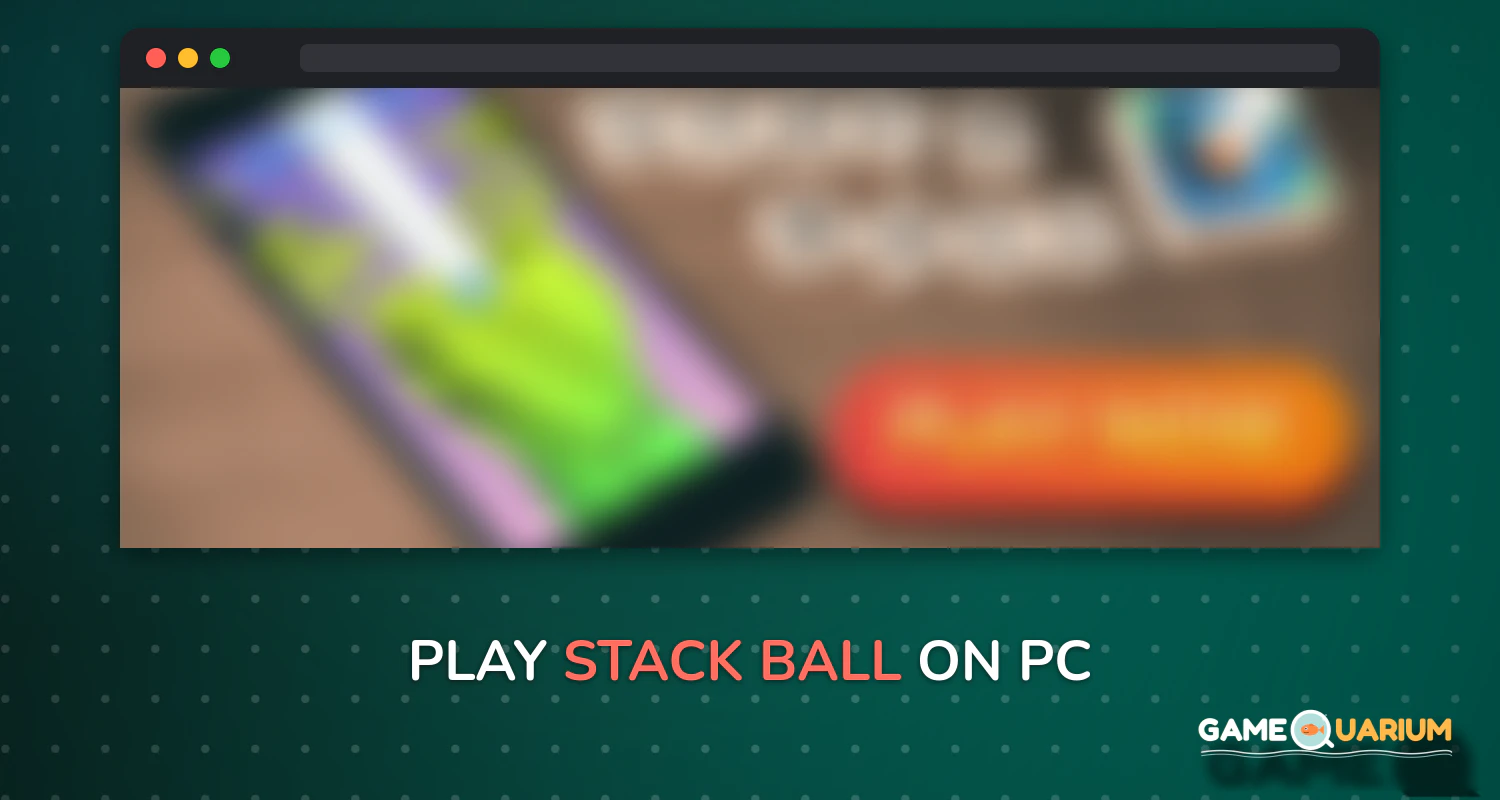 Stack Ball on Windows Stack Ball on Windows