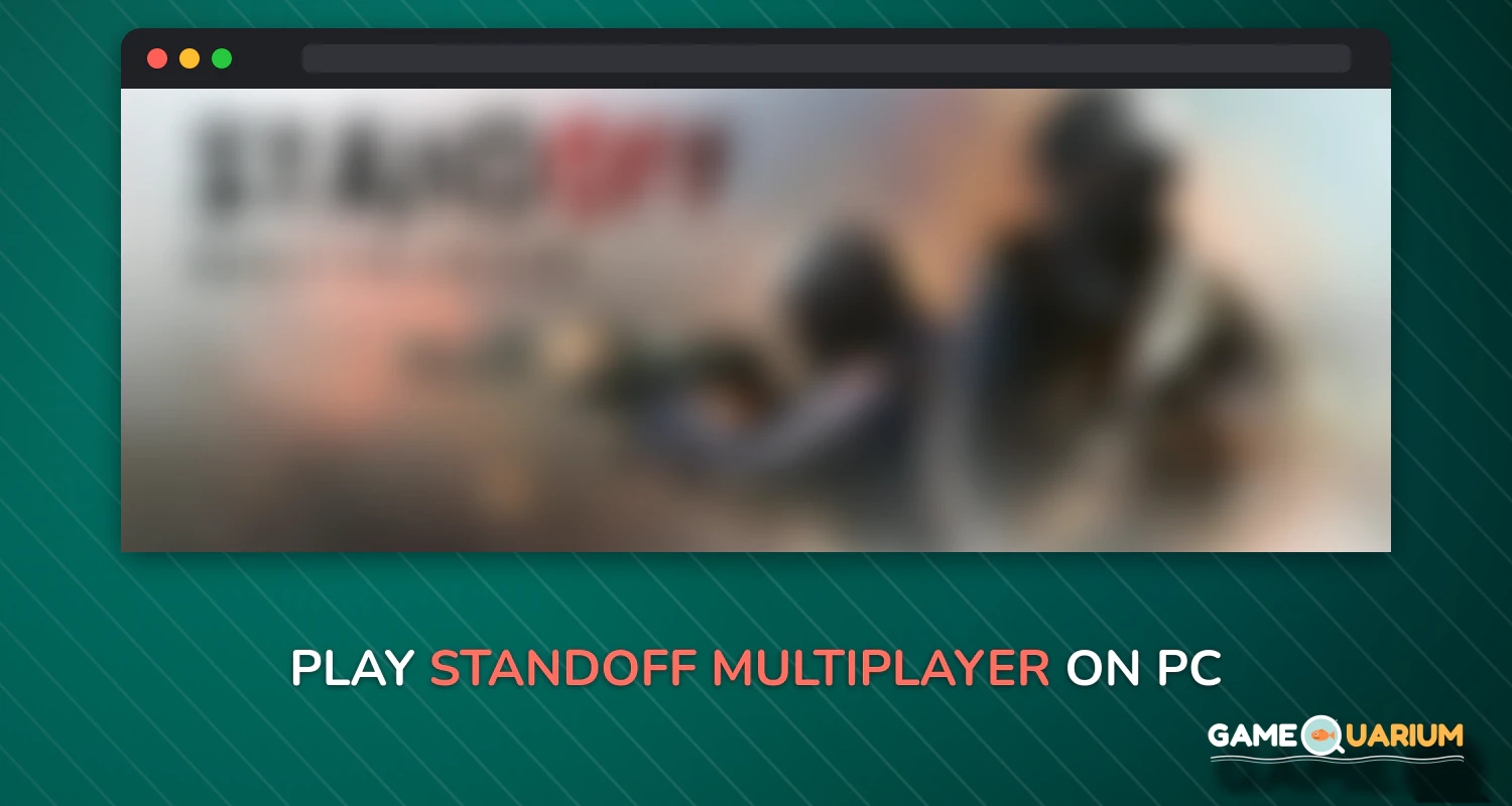 Standoff Multiplayer on Windows Standoff Multiplayer on Windows