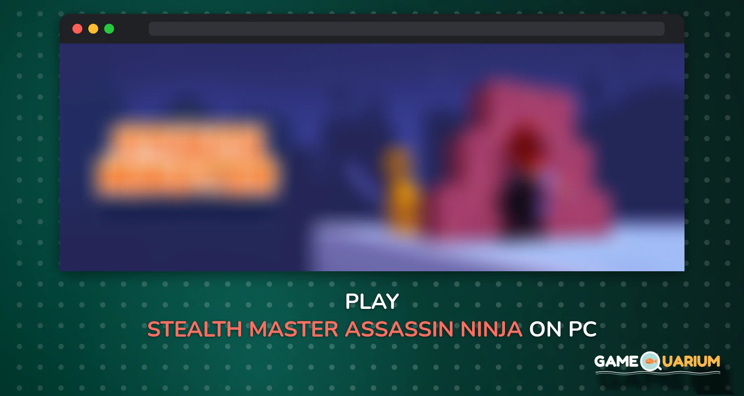 Stealth Master - Assassin Ninja Game on Windows Stealth Master - Assassin Ninja Game on Windows