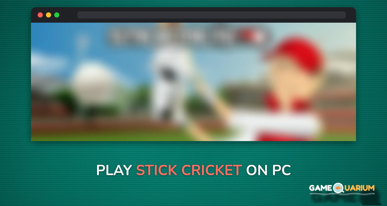 Stick Cricket on Windows