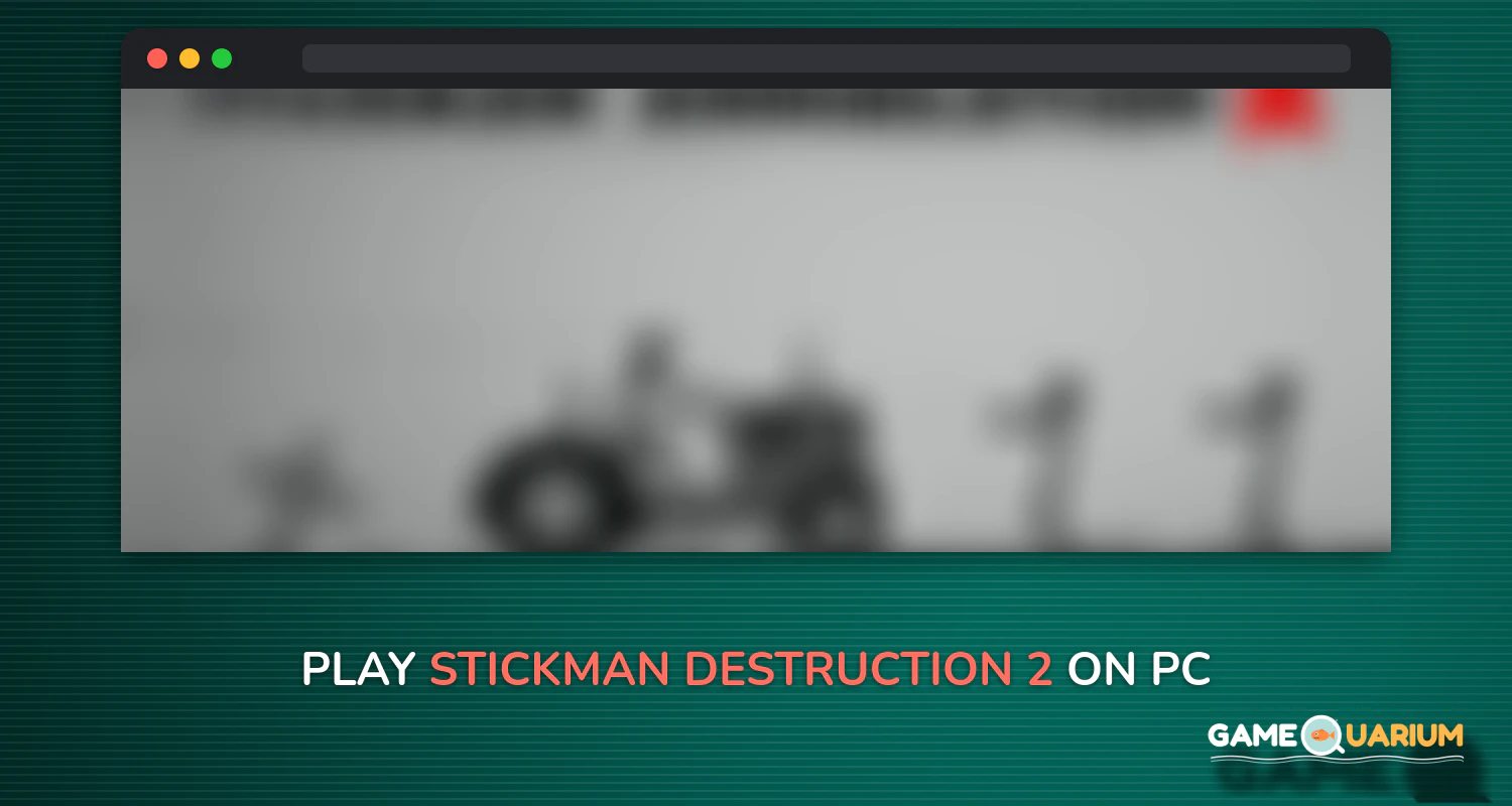 Stickman Destruction 2 Annihilation on Windows