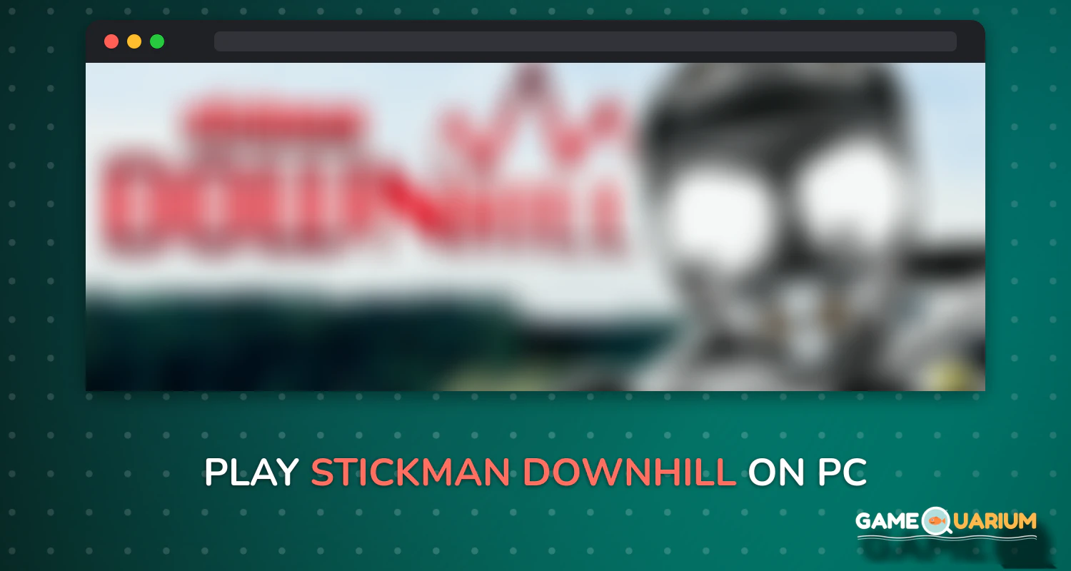 Stickman Downhill on Windows Stickman Downhill on Windows