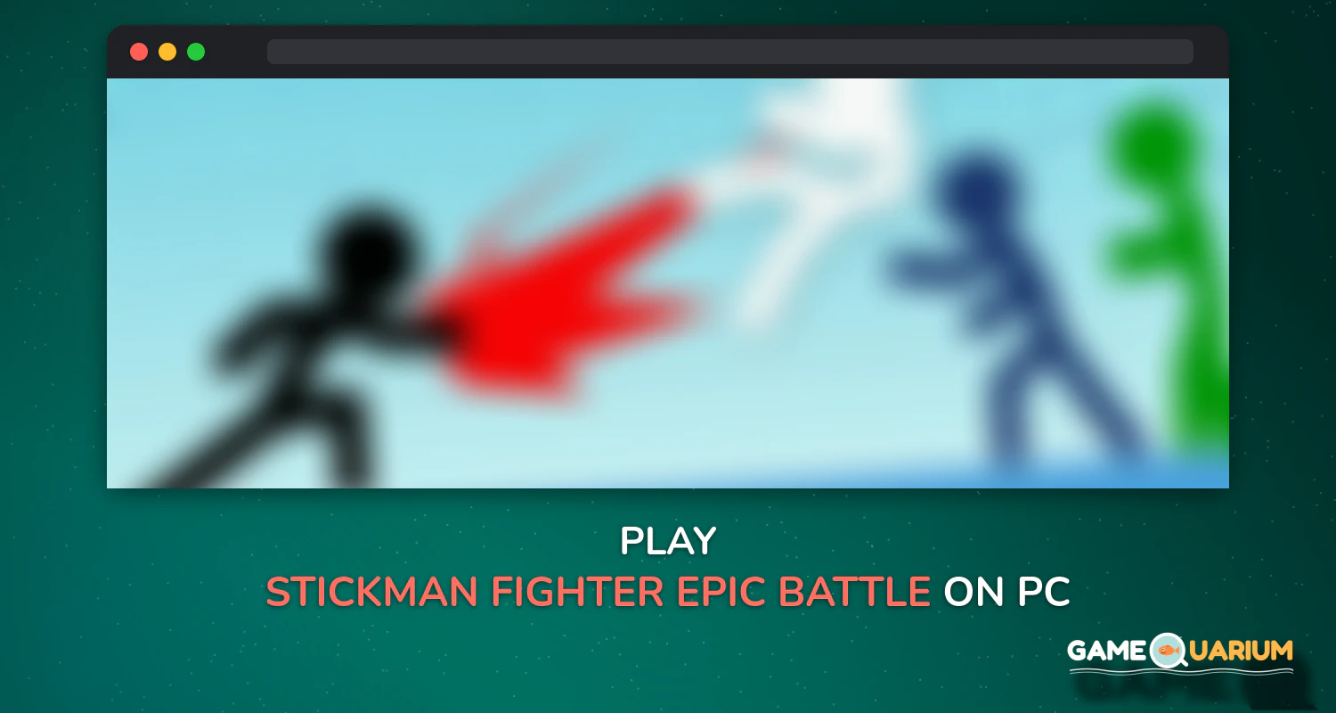 Stickman fighter : Epic battle on Windows