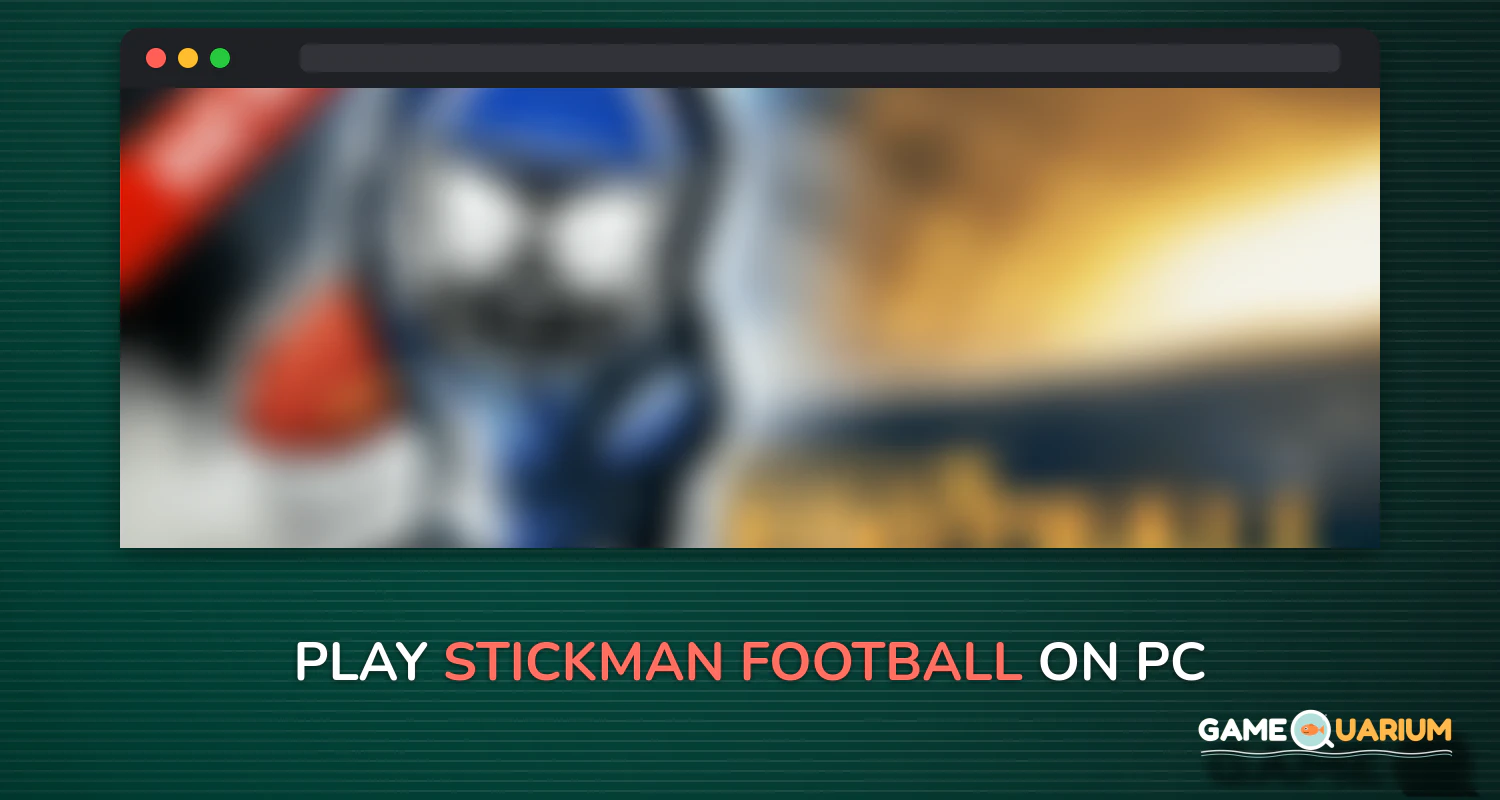 Stickman Football on Windows Stickman Football on Windows