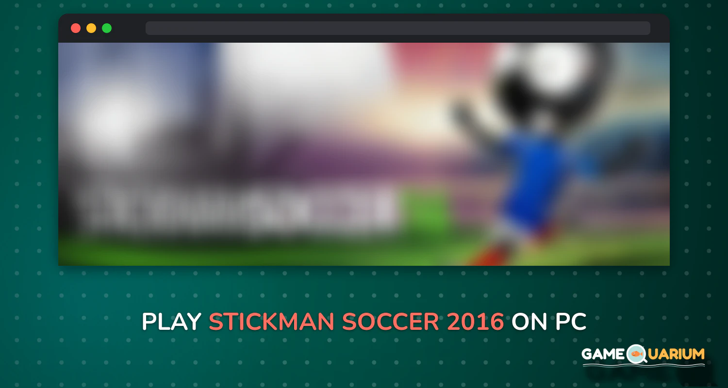Stickman Soccer 2016 on Windows