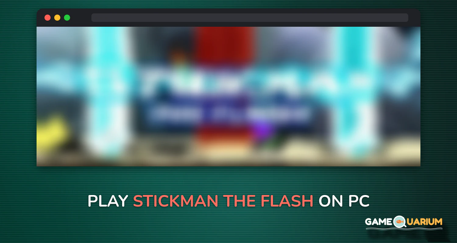 Stickman The Flash on Windows Stickman The Flash on Windows