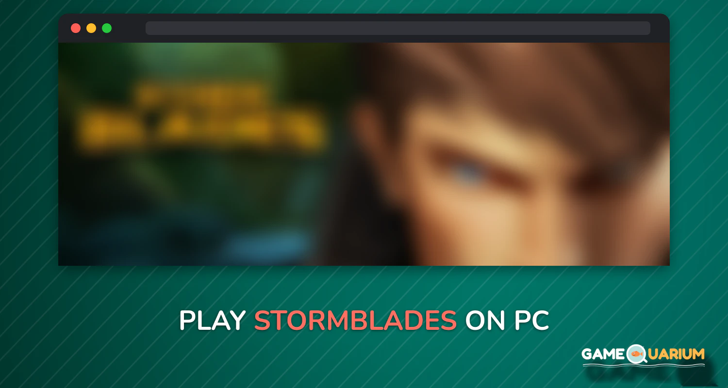 Stormblades on Windows