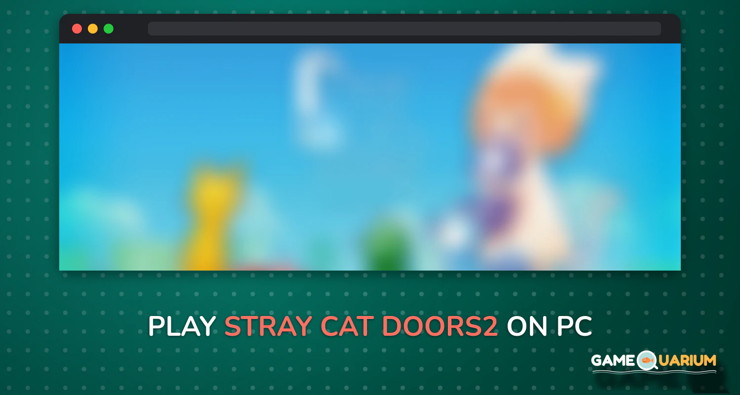 Stray Cat Doors2 on Windows Stray Cat Doors2 on Windows