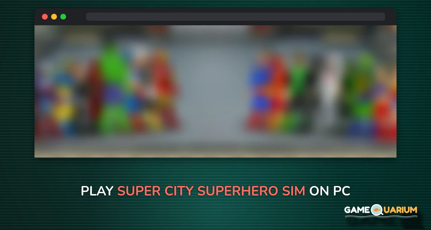 Super City (Superhero Sim) on Windows Super City (Superhero Sim) on Windows