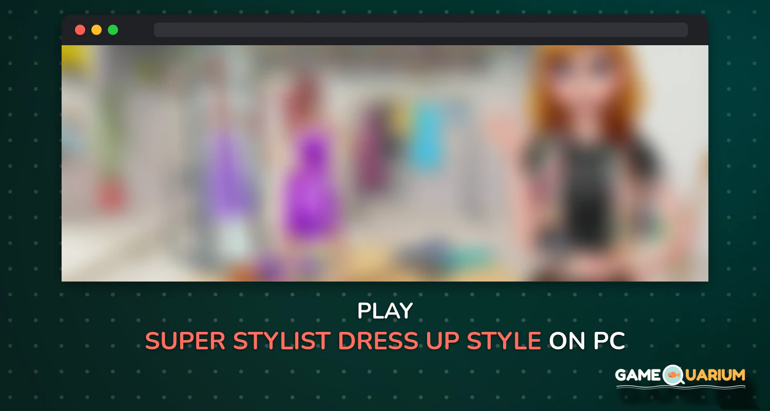 Super Stylist - Dress Up & Style Fashion Guru on Windows Super Stylist - Dress Up & Style Fashion Guru on Windows