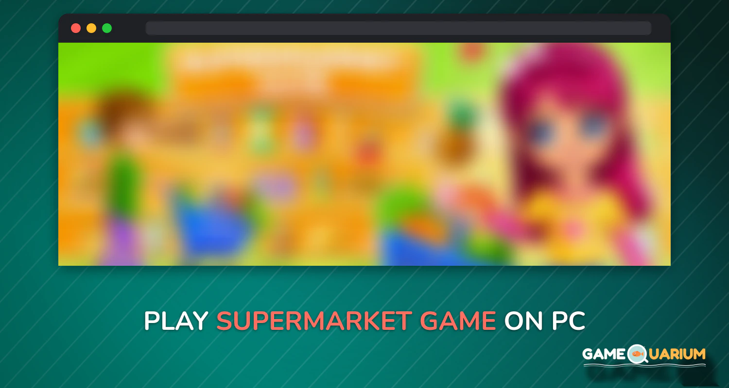 Supermarket Game on Windows Supermarket Game on Windows