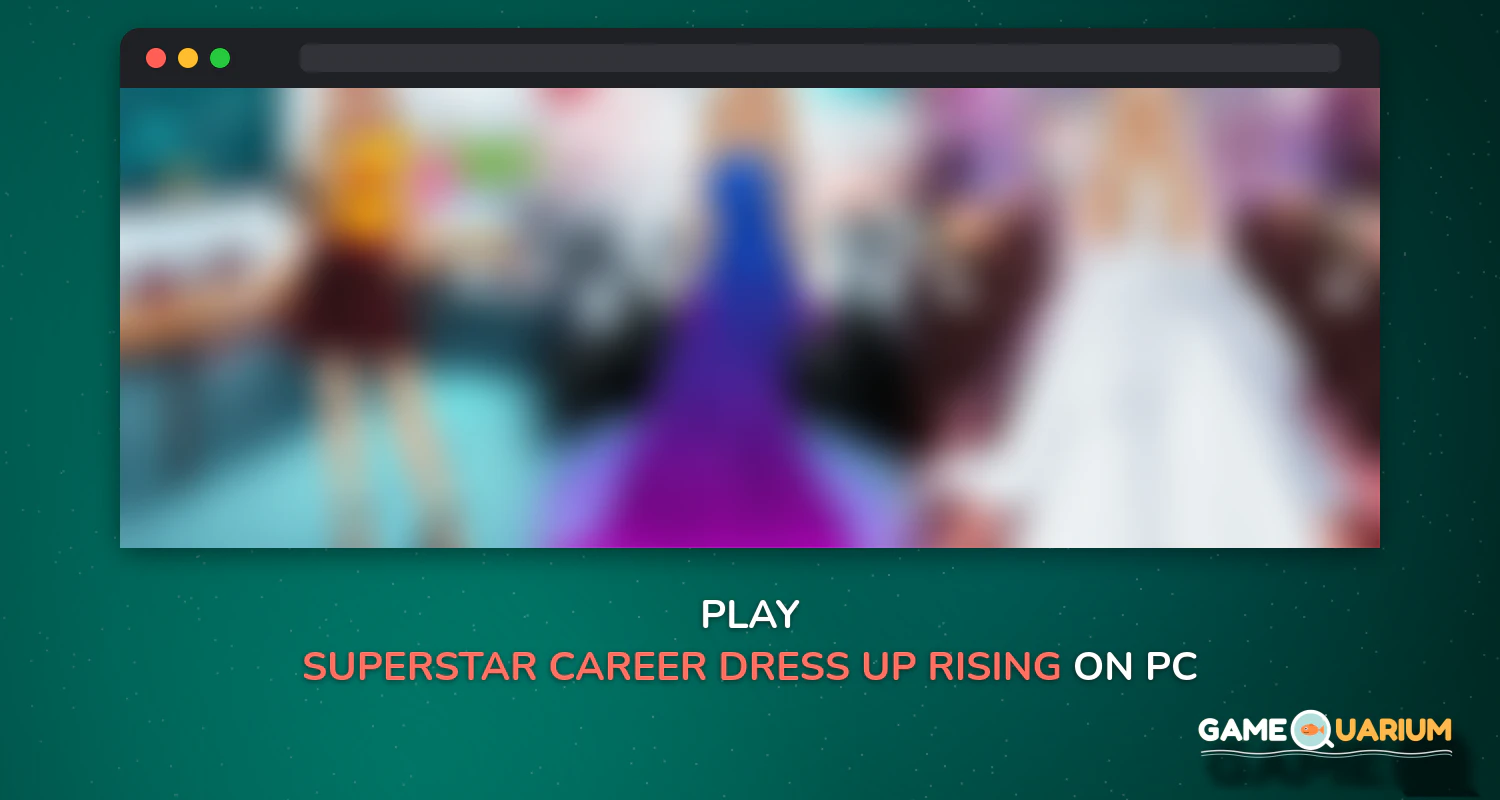 Superstar Career - Dress Up Rising Stars on Windows Superstar Career - Dress Up Rising Stars on Windows