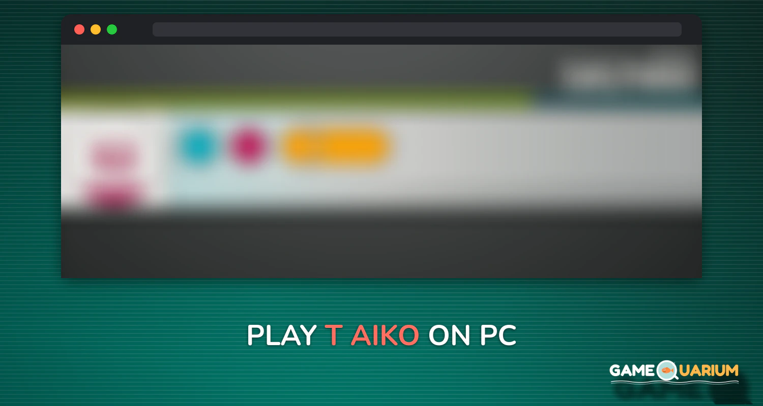 T-Aiko! on Windows T-Aiko! on Windows