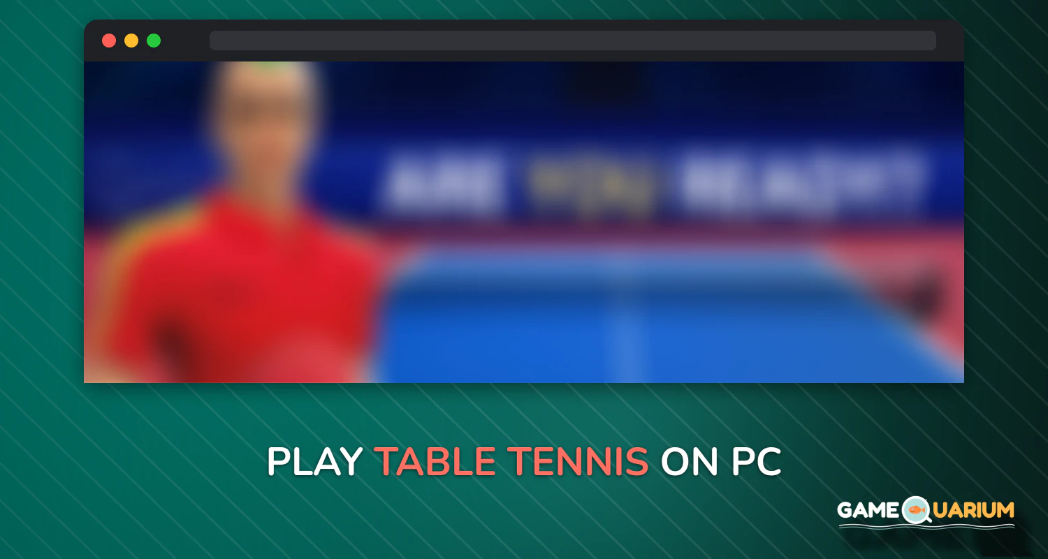 Table Tennis on Windows Table Tennis on Windows