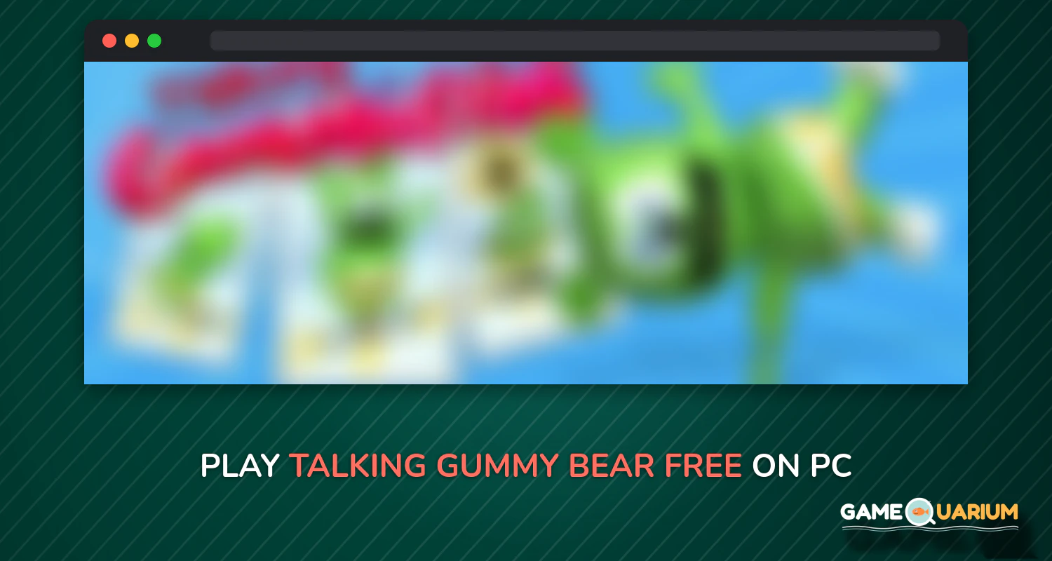Talking Gummy Bear Free on Windows Talking Gummy Bear Free on Windows