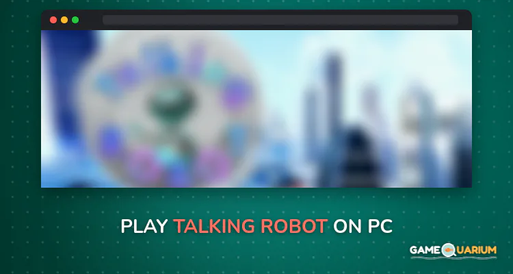 Talking Robot on Windows Talking Robot on Windows