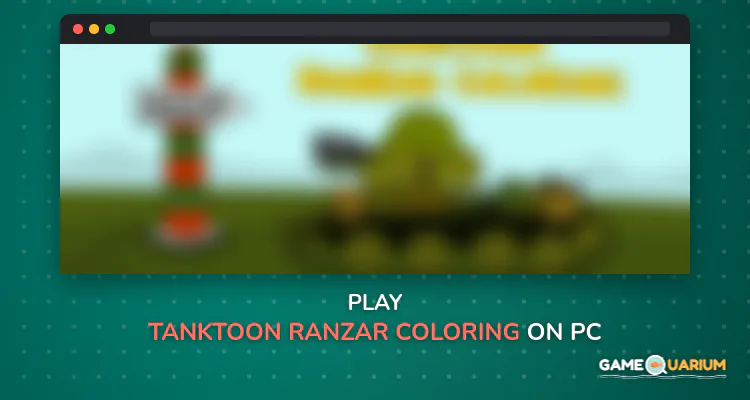 Tanktoon RanZar Coloring on Windows