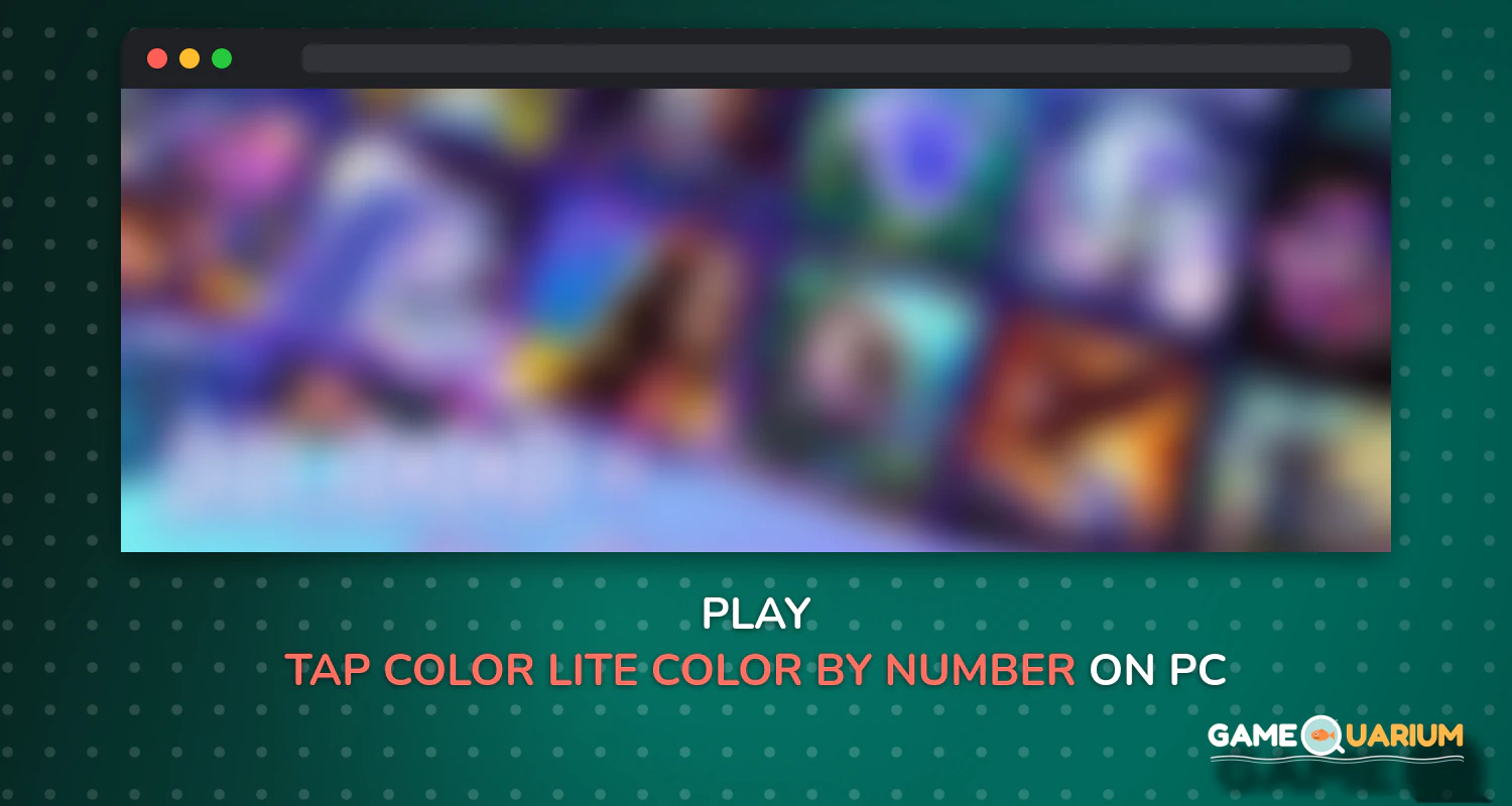Tap Color Lite - Color by Number& Paint by Numbers on Windows Tap Color Lite - Color by Number& Paint by Numbers on Windows