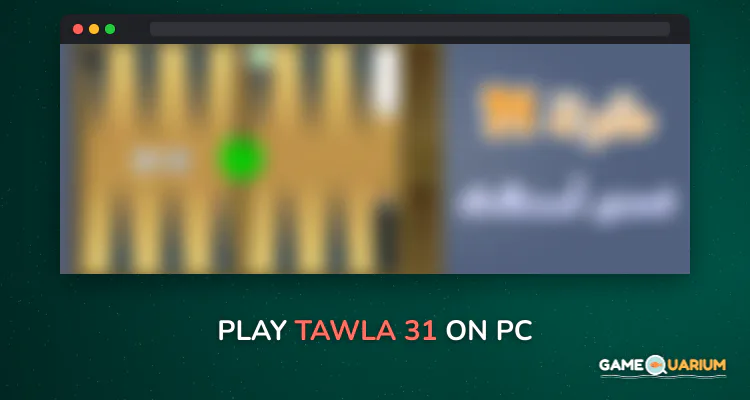 Tawla 31 on Windows