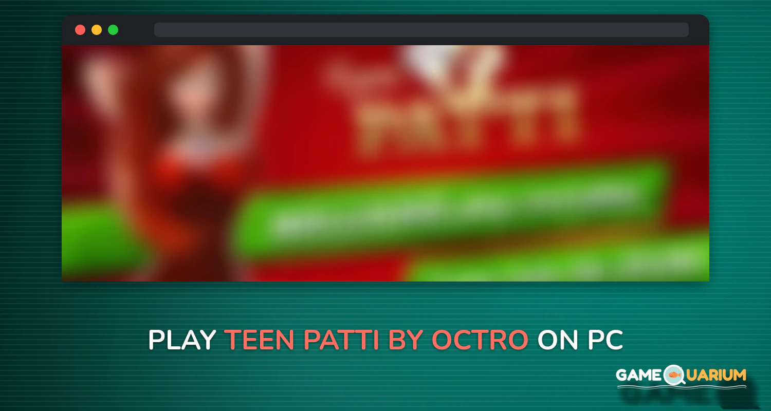 Teen Patti by Octro on Windows Teen Patti by Octro on Windows