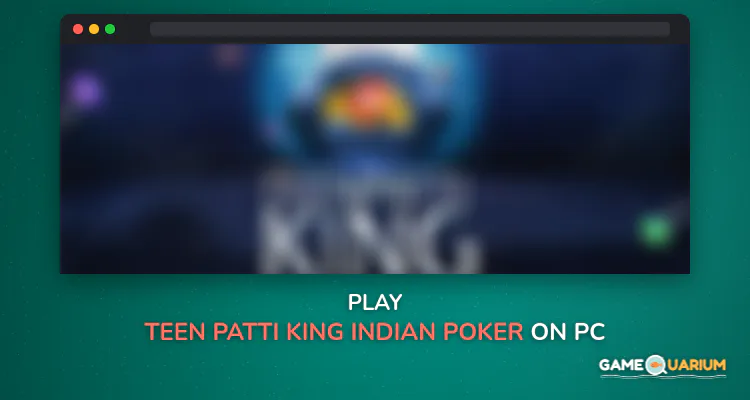 Teen Patti King - Indian Poker on Windows