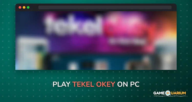 Tekel Okey on Windows