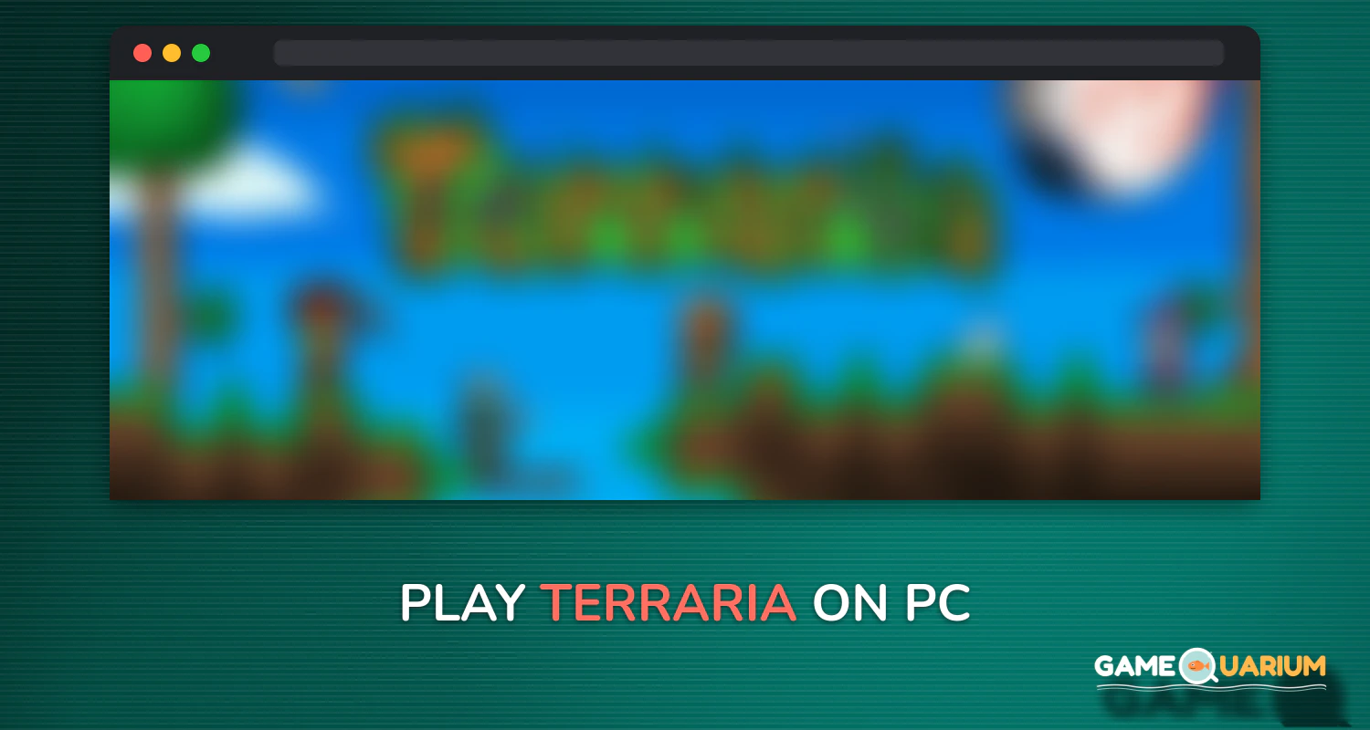 Terraria on Windows Terraria on Windows