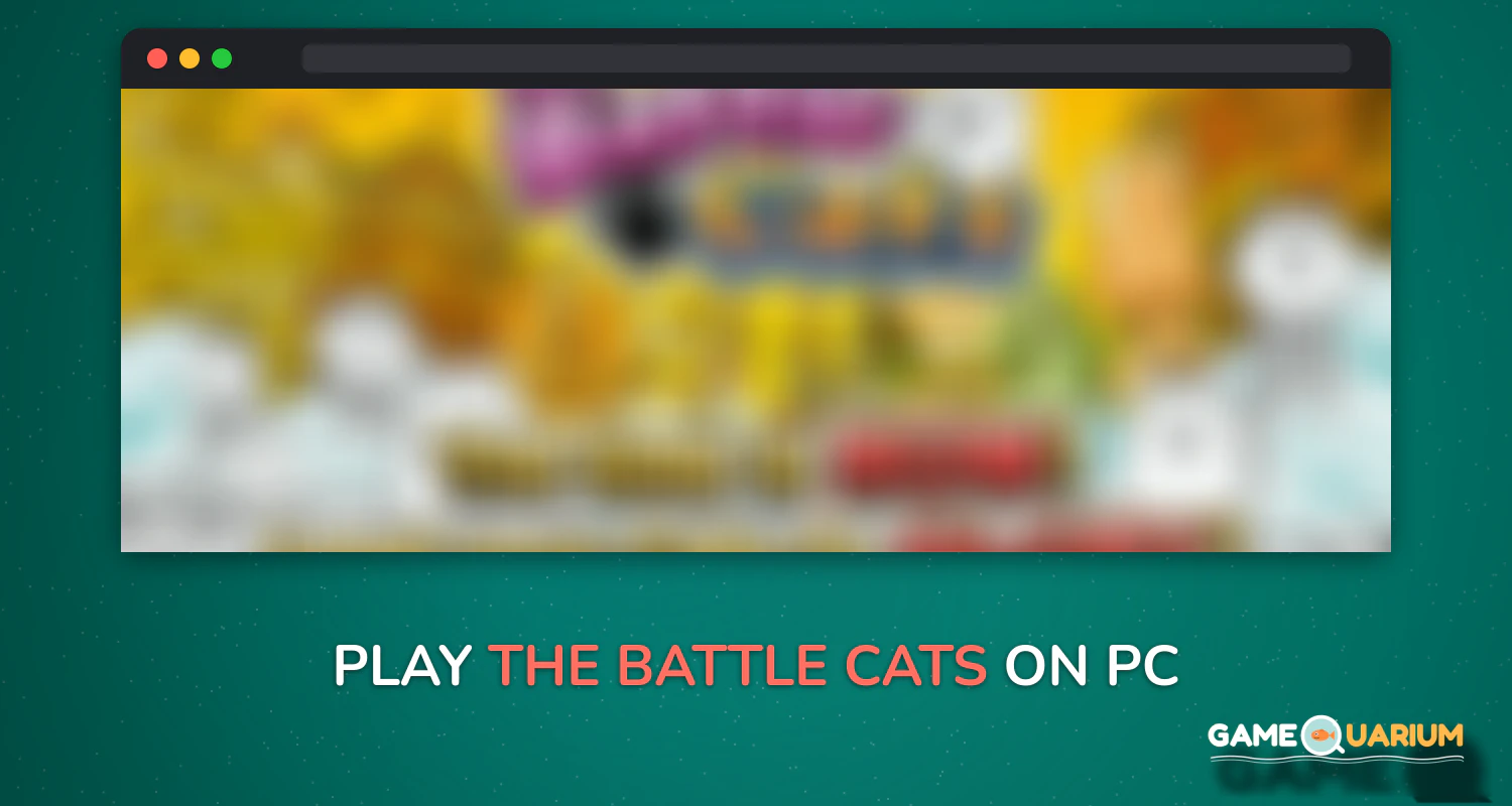 The Battle Cats on Windows The Battle Cats on Windows