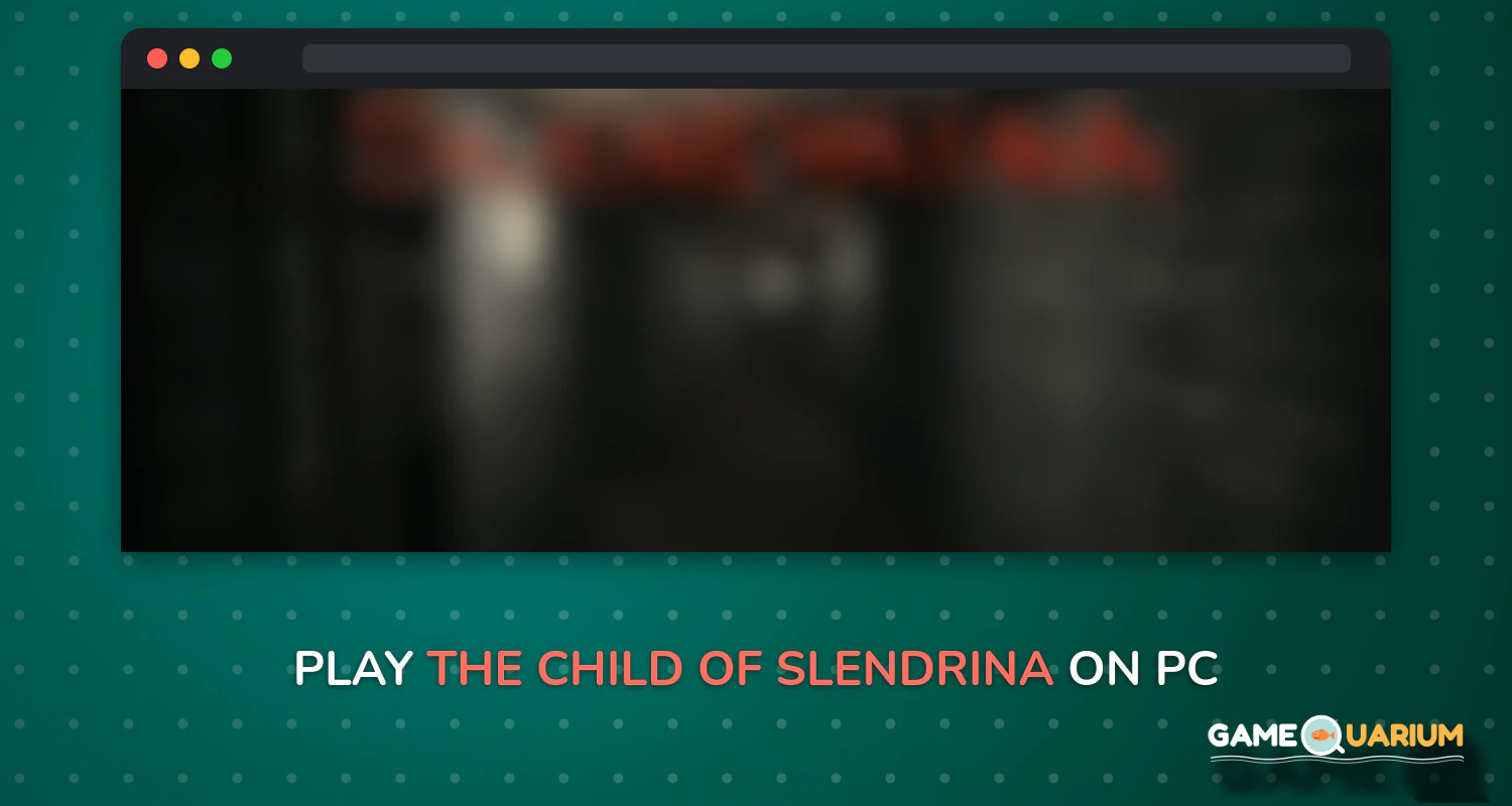 The Child Of Slendrina on Windows The Child Of Slendrina on Windows